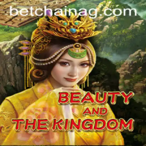 Beauty And The Kingdom: Explore The Enchanting World