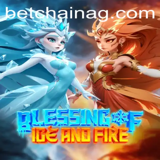 Discover the Thrilling World of Blessing of Ice and Fire
